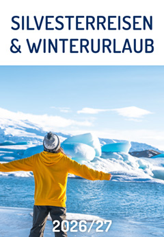 Silvesterreisen & Winterurlaub 2026/27